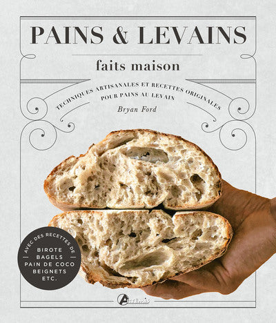 Pains et levains faits maison