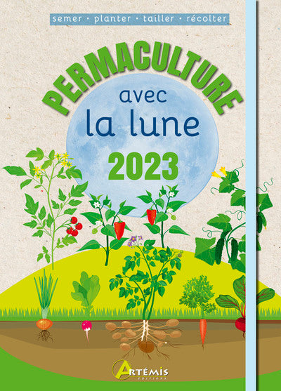 Permaculture avec la lune 2023