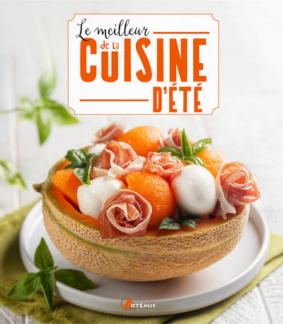Le meilleur de la cuisine d'été