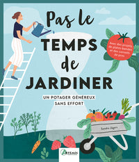 Un potager généreux sans effort