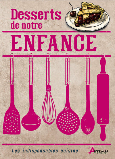 Desserts de notre enfance