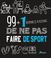 99 + 1 bonnes raisons de ne pas faire de sport