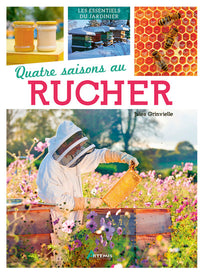 Quatre saisons au rucher