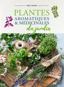Plantes aromatiques et médicinales du jardin