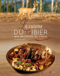 La cuisine du gibier