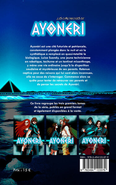 Les Chroniques de Ayonéri - Intégrale 1 à 3