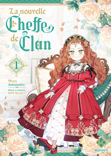 La nouvelle cheffe de clan - Tome 1