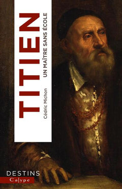 Titien: Peindre la saveur du monde