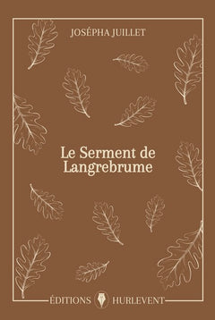 Le Serment de Langrebrume