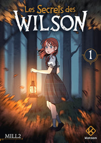 Les Secrets des Wilson - Tome 1