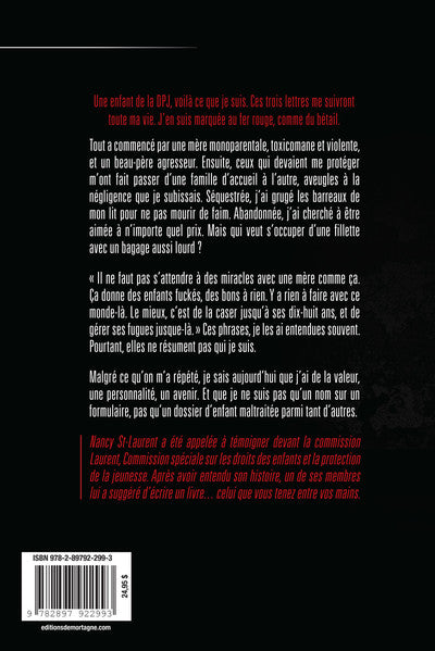 Délaissée - Persécutée - Jugée - DPJ - Fait vécu