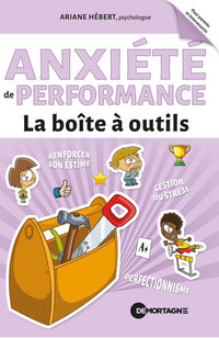 Anxiété de performance - La boîte à outils