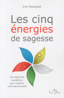 Les cinq énergies de sagesse