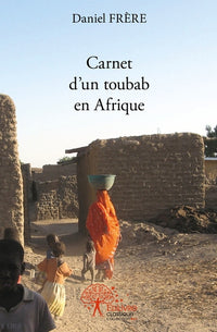 Carnet d'un toubab en Afrique