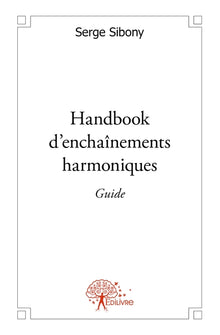 Guide du Handbook d'enchaînements harmoniques