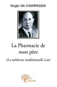 La Pharmacie de mon père