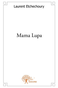 Mama Lupa