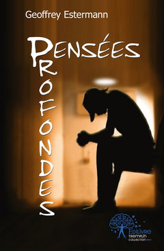 Pensées profondes