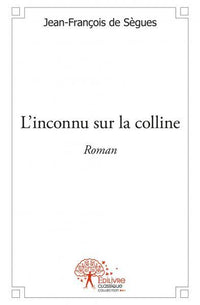 L'inconnu sur la colline