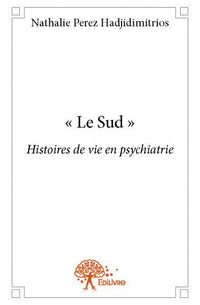 " Le Sud "