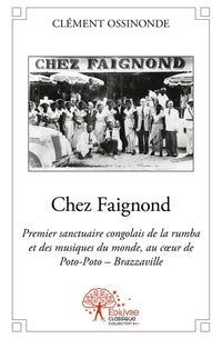 Chez Faignond