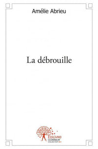 La débrouille