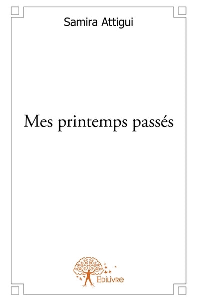 Mes printemps passés