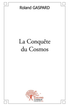 La Conquête du Cosmos