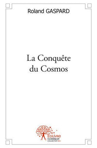 La Conquête du Cosmos