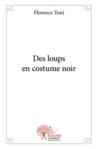 Des loups en costume noir