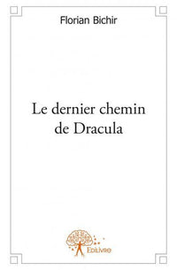Le dernier chemin de Dracula