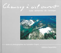 Chausey à ciel ouvert