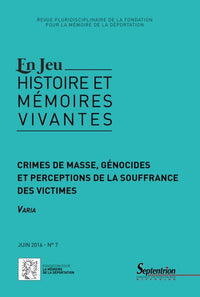 Histoire et mémoires vivantes - Revue En jeu juin 2016 n°7