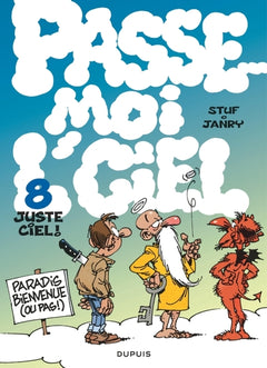 Passe-moi l’ciel - Tome 8 - Juste ciel !