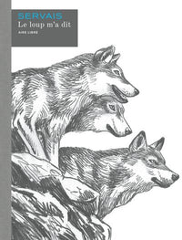 Le loup m a dit