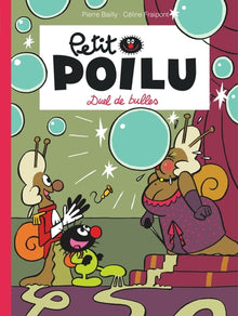 Petit Poilu poche - Duel de bulles