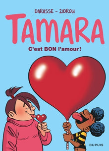 Tamara - Tome 2 - C'est bon l'amour !