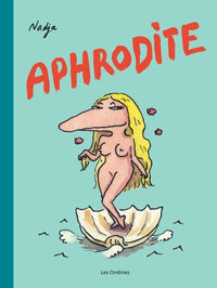 Les dieux de l'Olympe - Aphrodite