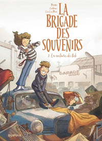 La brigade des souvenirs - La voiture de Bob