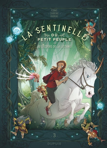 La sentinelle du Petit Peuple - Au secours de la licorne