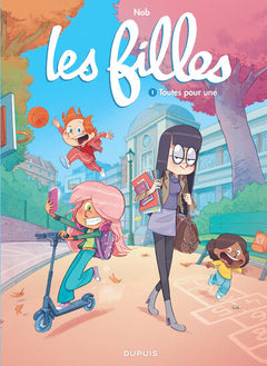 Les filles - Tome 1 - Toutes pour une