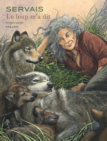Le loup m'a dit - Tome 2