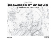Largo Winch - Esquisses et croquis