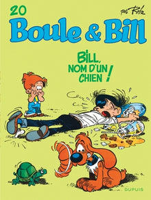 Bill, nom d'un chien !