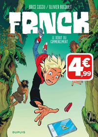 FRNCK - Tome 1 - Le début du commencement (Indispensables)
