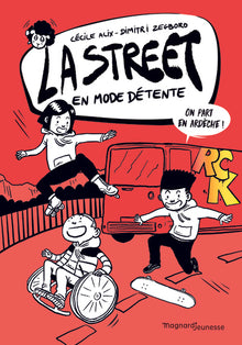 La Street 3 - En mode détente