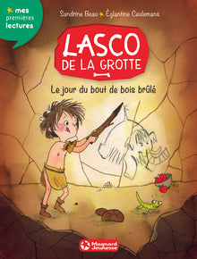 Lasco de la grotte 2 - Le Jour du bout de bois brûlé