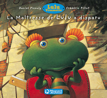 La maîtresse de Lulu a disparu (CD audio inclus)