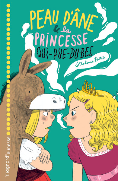Peau d'âne et la princesse qui pue du bec