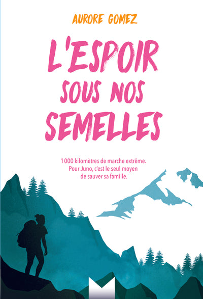 L'Espoir sous nos semelles